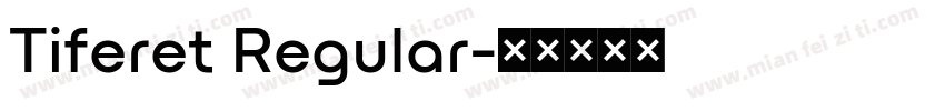 Tiferet Regular字体转换